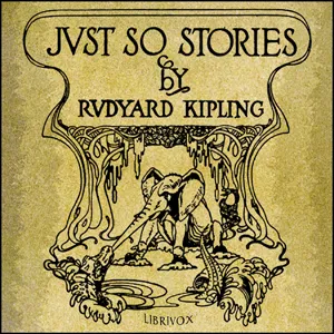 Just So Stories (version 5)