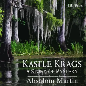 Kastle Krags: A Story of Mystery