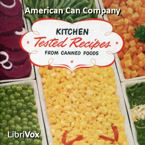 Kitchen Tested Recipes from Canned Foods