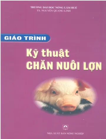 Kỹ thuật chăn nuôi và phòng bệnh cho lợn