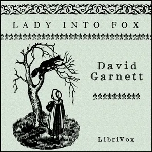 Lady Into Fox