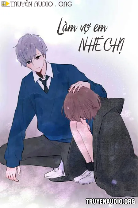 Làm Vợ Em Chị Nhé