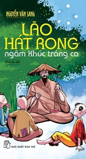 Lão hát rong ngâm khúc tráng ca