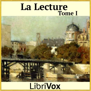Lecture, tome 1