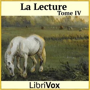Lecture, tome 4