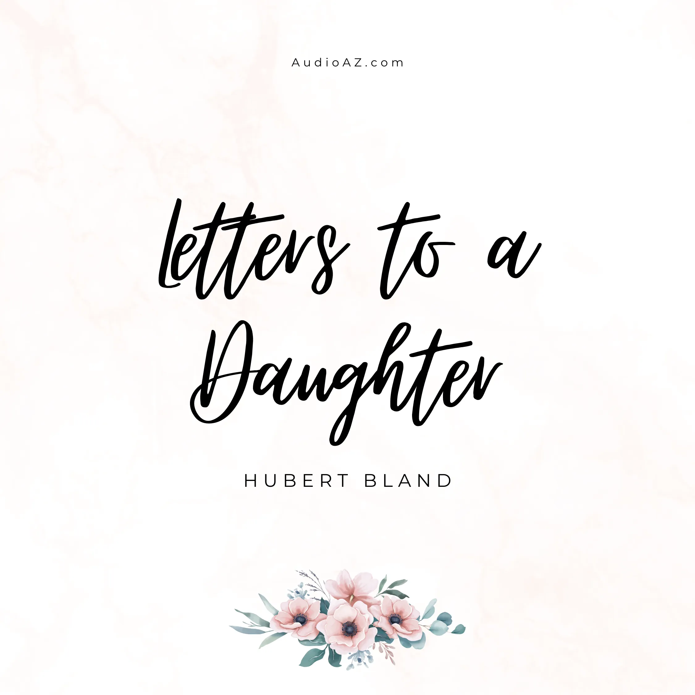 Letters to a Daughter
