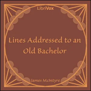 Lines Addressed to an Old Bachelor