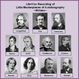 Little Masterpieces of Autobiography - Writers