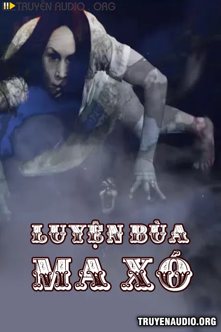 Luyện Bùa Ma Xó