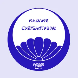 Madame Chrysantheme