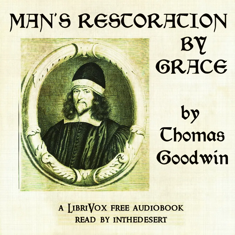 Man's Restoration by Grace