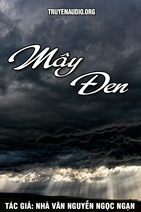 Mây Đen - Nguyễn Ngọc Ngạn