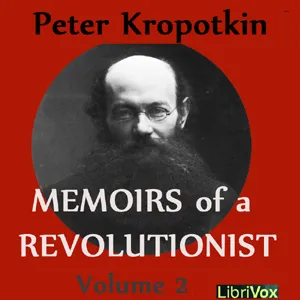 Memoirs of a Revolutionist, Vol. 2