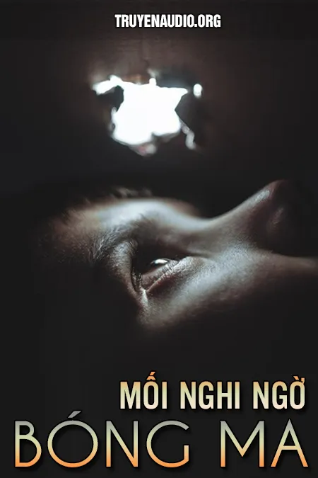 Mối Nghi Ngờ Bóng Ma