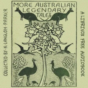 More Australian Legendary Tales