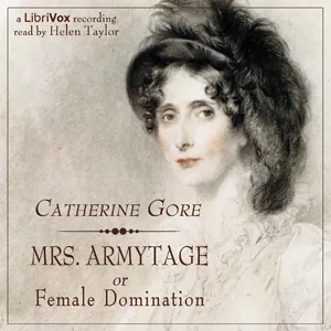 Mrs. Armytage, or Female Domination