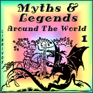 Myths and Legends Around the World - Collection 01