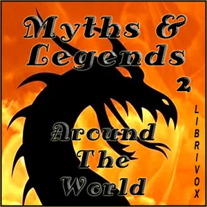 Myths and Legends Around the World - Collection 02