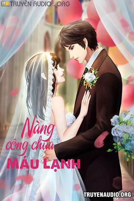 Nàng Công Chúa Máu Lạnh