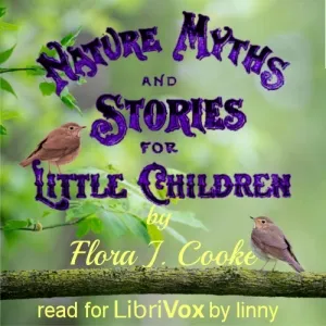 Nature Myths and Stories for Little Children