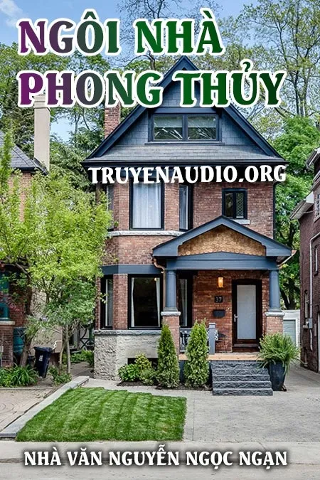 Ngôi Nhà Phong Thủy - Nguyễn Ngọc Ngạn