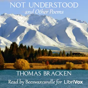 Not Understood and Other Poems