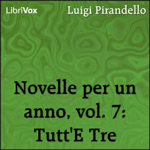 Novelle per un anno, vol. 07: Tutt'E Tre