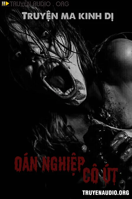 Oán Nghiệp Cô Út