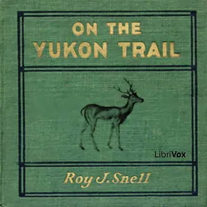 On the Yukon Trail