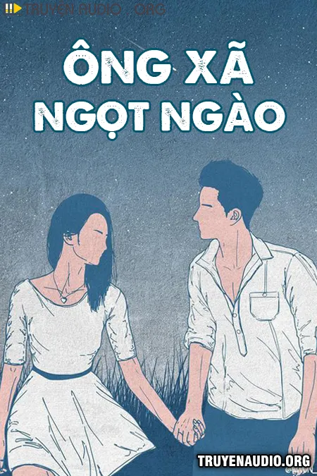 Ông Xã Ngọt Ngào