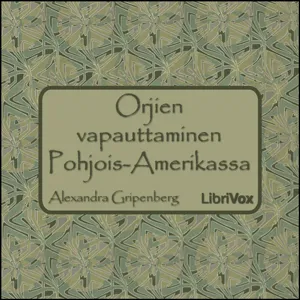 Orjien vapauttaminen Pohjois-Amerikassa