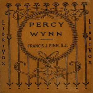 Percy Wynn, or Making a Boy of Him