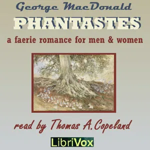 Phantastes: A Faerie Romance for Men and Women (version 2)