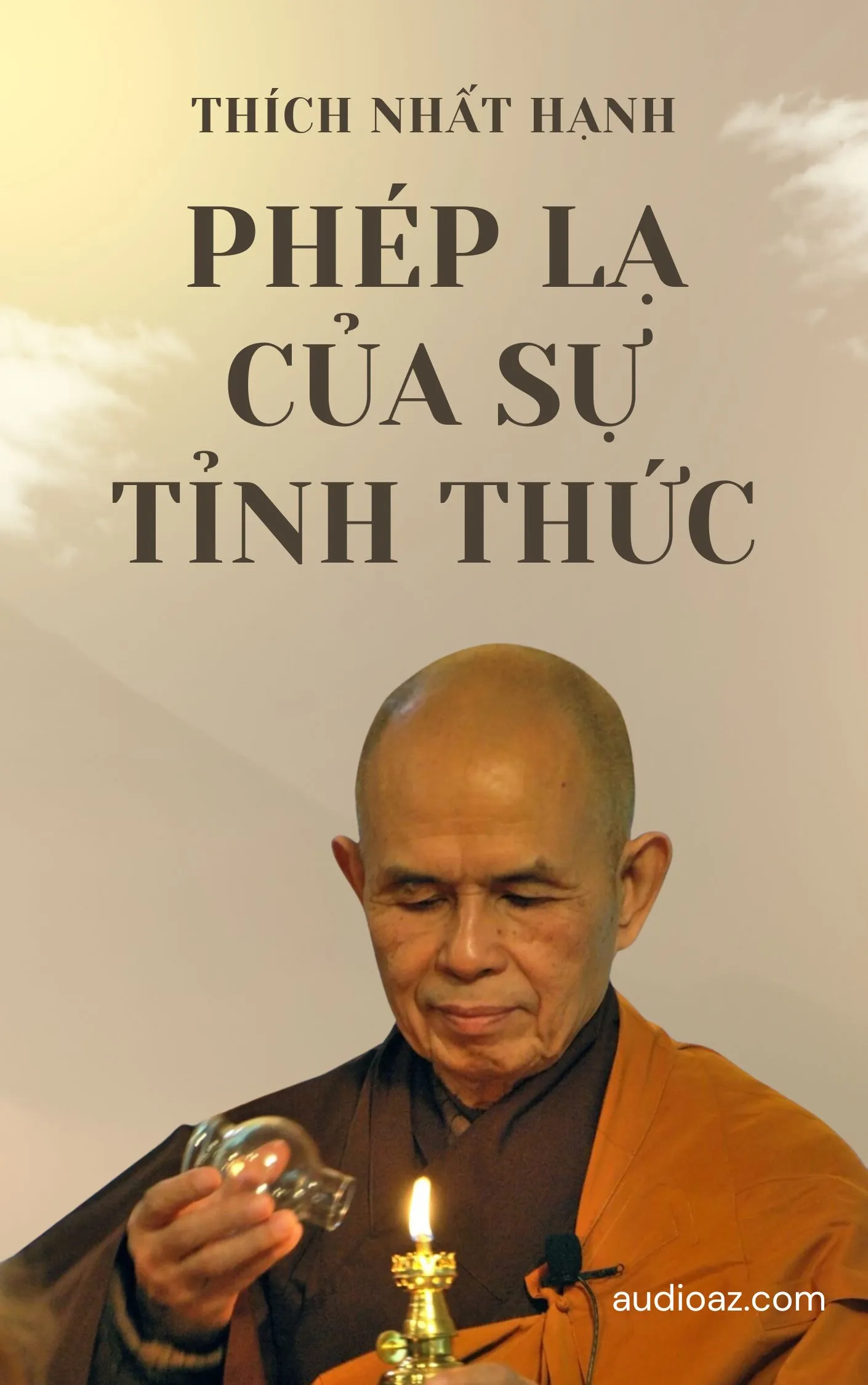 Phép Lạ Của Sự Tỉnh Thức