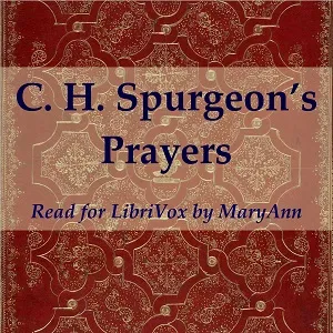 C. H. Spurgeon's Prayers