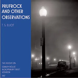 Prufrock and Other Observations