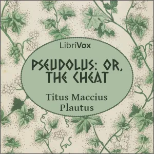 Pseudolus: or, The Cheat