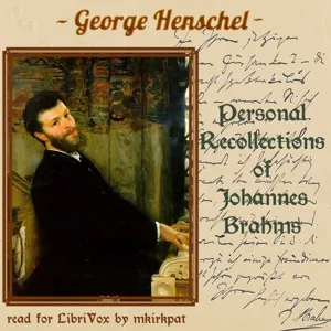 Personal Recollections of Johannes Brahms
