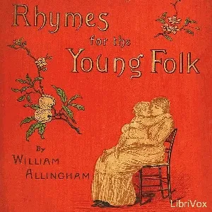 Rhymes For The Young Folk