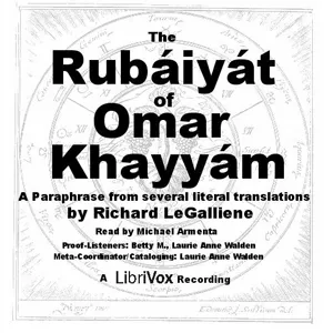 Rubáiyát of Omar Khayyám (Le Gallienne) - Version 2