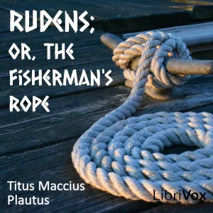 Rudens; or The Fisherman's Rope