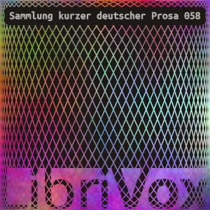 Sammlung kurzer deutscher Prosa 058