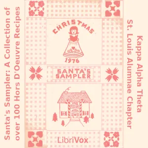Santa's Sampler: A Collection of over 100 Hors D'Oeuvre Recipes