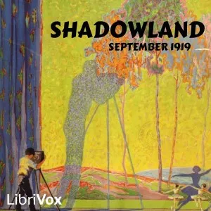 Shadowland: September, 1919