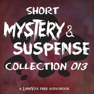 Short Mystery and Suspense Collection 013