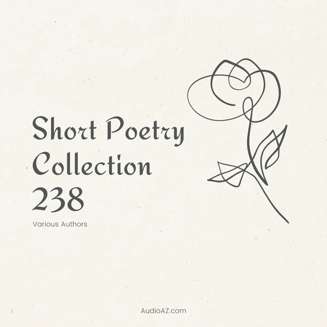 Short Poetry Collection 238