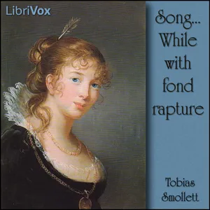 Song..While with fond rapture