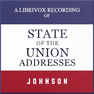 State of the Union Addresses by United States Presidents (1964 - 1969)