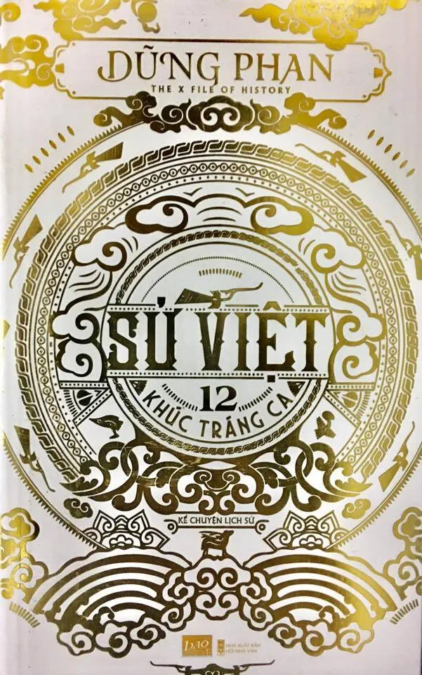 Sử Việt 12 khúc tráng ca
