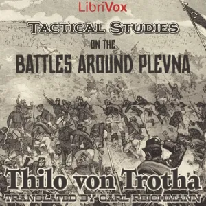 Tactical Studies on the Battles around Plevna